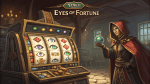 Berburu Jackpot di Slot Eyes of Fortune VPower yang Epik