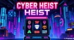 Menangkan Maxwin Cepat di Cyber Heist Pragmatic Play