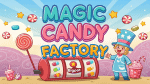 Slot Magic Candy Factory Bigpot, Gacornya Tiada Tanding